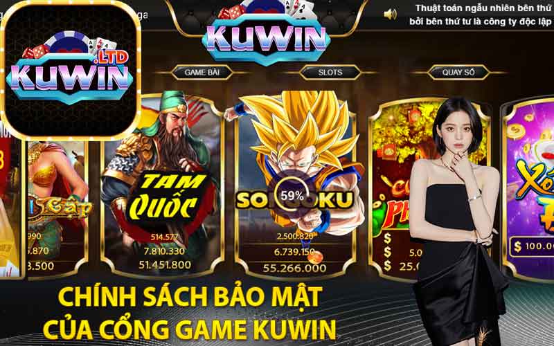 Chính sách bảo mật của cổng game Kuwin 