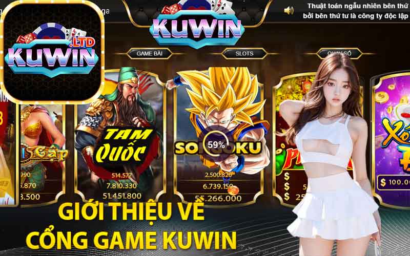 Giới thiệu về cổng game Kuwin